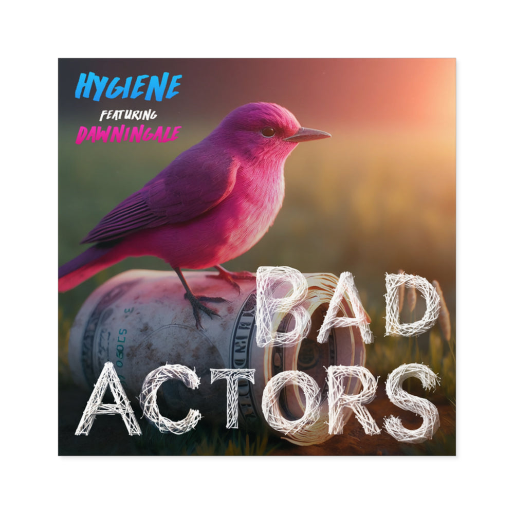 Bad Actors Square Sticker